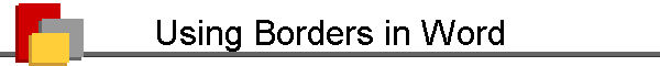 Using Borders in Word