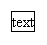 Text with a box border around it